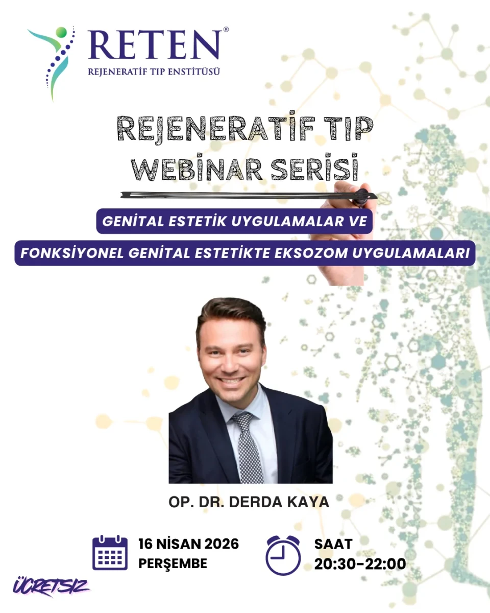 Op. Dr. Derda KAYA – Genital Estetik Uygulamalar ve Fonksiyonel Genital Estetikte Eksozom Uygulamaları